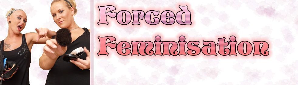 Sissy Bitch | Forced Feminisation